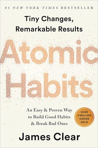 Atyomic Habits by James Clear