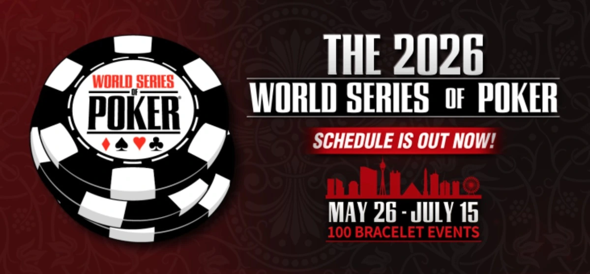 WSOP 2026 Schedule